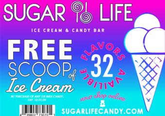 Sugar Life Ice Cream and Candy Bar - Free Scoop of Ice Cream Photo